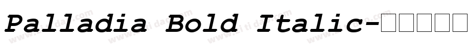 Palladia Bold Italic字体转换